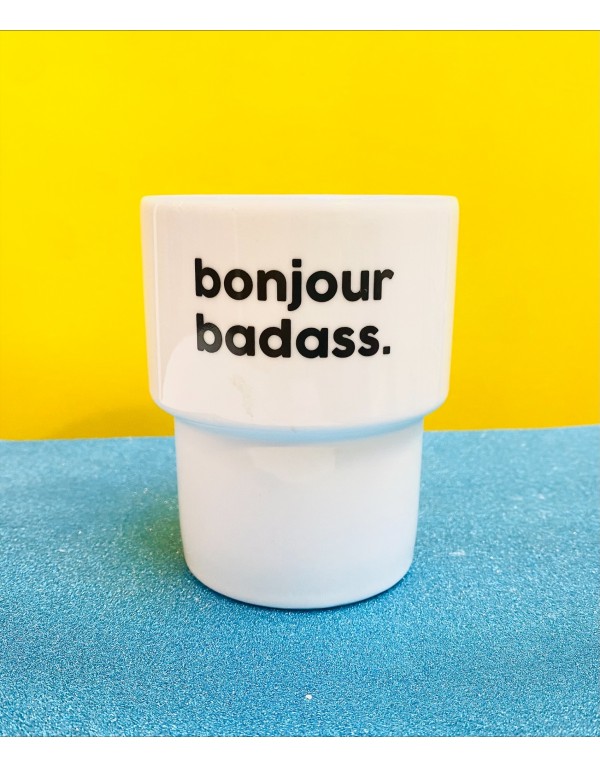 Gobelet BONJOUR BADASS