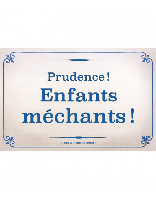 PANONCEAU Prudence! Enfants...